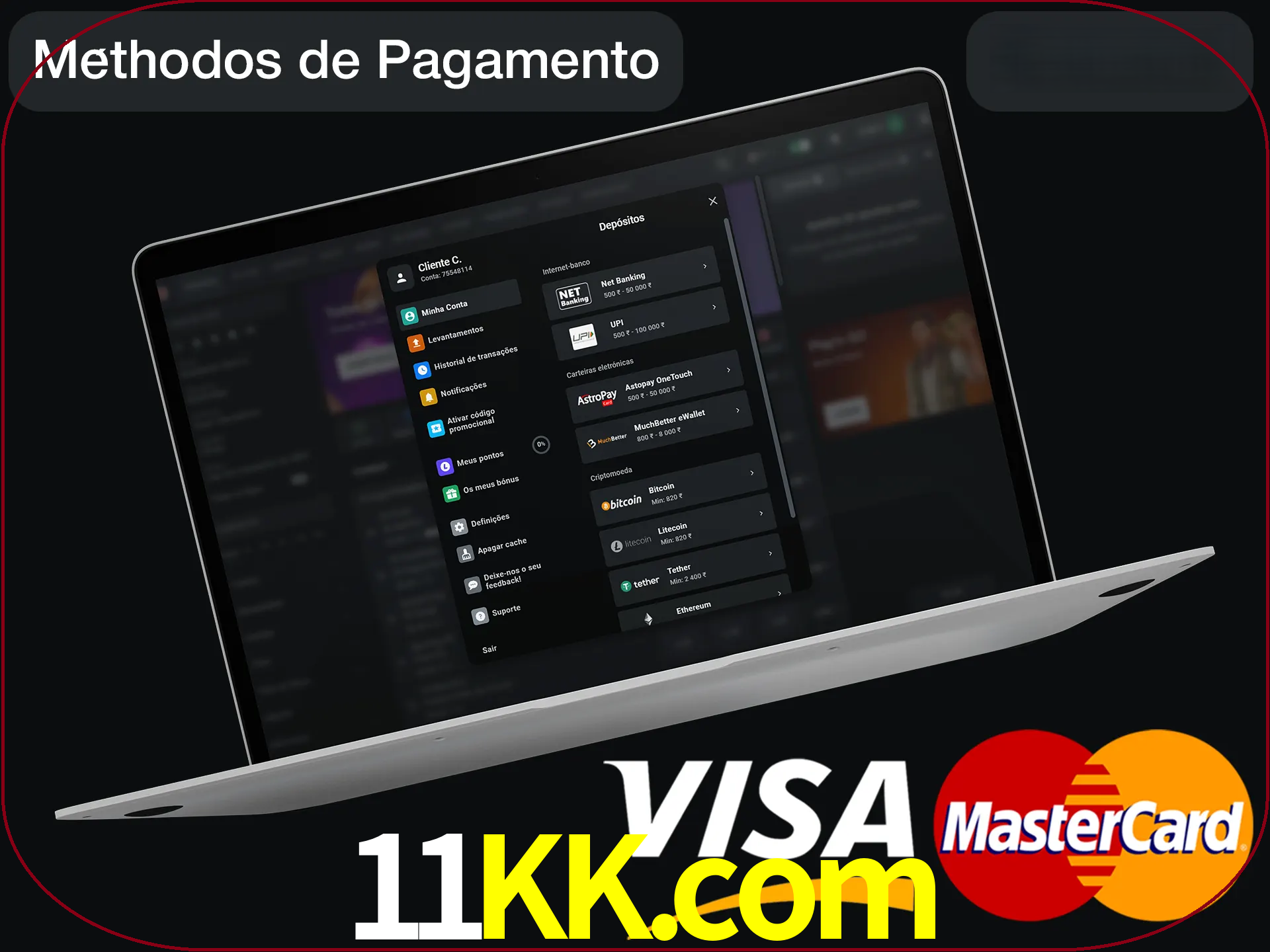 Use seu método de depósito preferido.